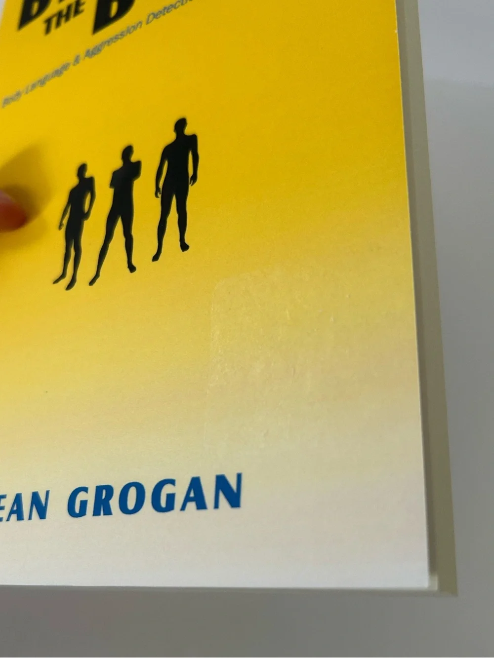 Beware the Body: Body Language & Aggression Detection Book by Sean Grogan